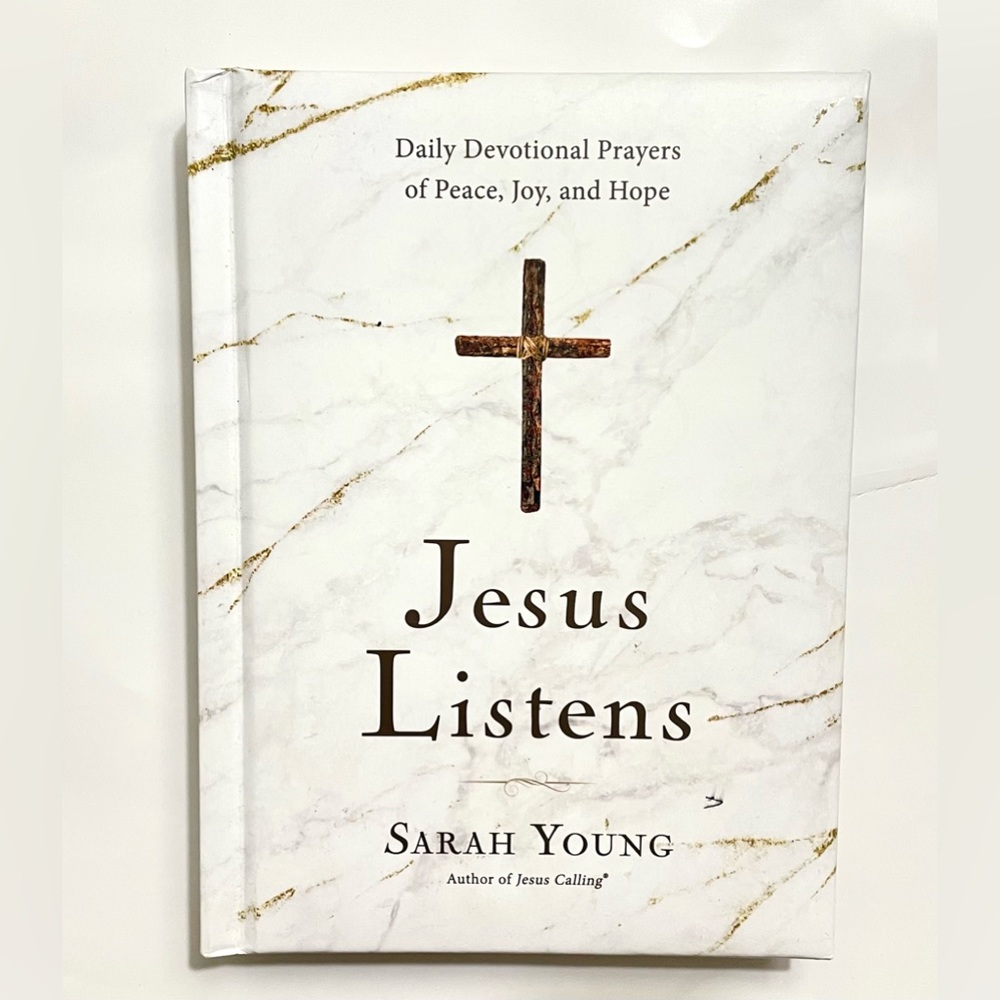 Jesus Listens by Sarah Young - Daily Devotional Prayers of Peace, Joy, and Hope